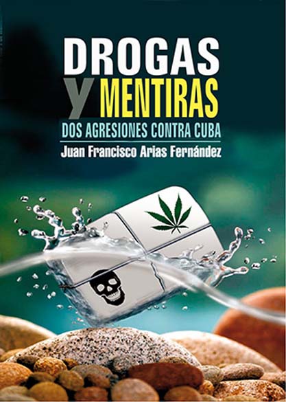 Drogas y Mentiras. (Ebook)